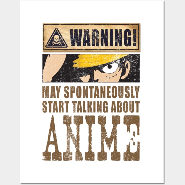 'Warning May Spontaneously Talk About Anime' Japanese Wall Art by ourwackyhome